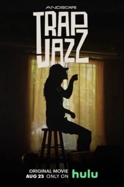 watch Trap Jazz Movie online free in hd on Red Stitch