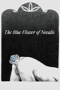 watch The Blue Flower of Novalis Movie online free in hd on Red Stitch