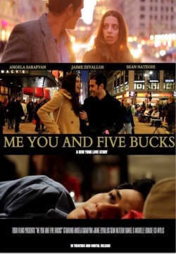 watch Me You and Five Bucks Movie online free in hd on Red Stitch