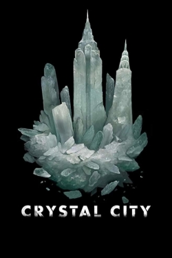 watch Crystal City Movie online free in hd on Red Stitch