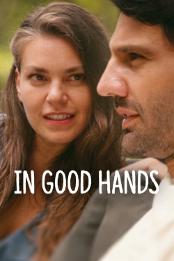 watch In Good Hands Movie online free in hd on Red Stitch