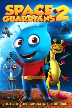 watch Space Guardians 2 Movie online free in hd on Red Stitch