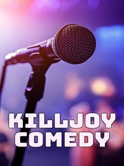 watch Killjoy Comedy Movie online free in hd on Red Stitch