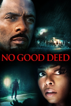 watch No Good Deed Movie online free in hd on Red Stitch