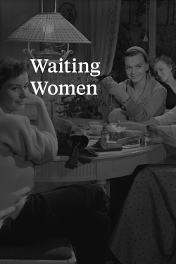 watch Waiting Women Movie online free in hd on Red Stitch