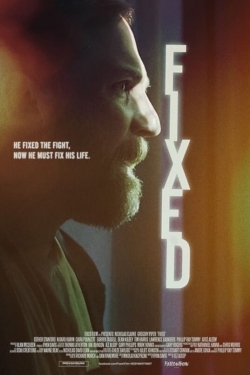 watch Fixed Movie online free in hd on Red Stitch