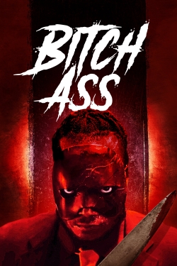 watch Bitch Ass Movie online free in hd on Red Stitch