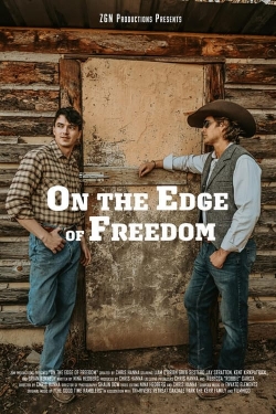 watch On the Edge of Freedom Movie online free in hd on Red Stitch