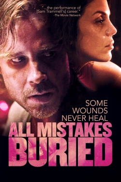 watch All Mistakes Buried Movie online free in hd on Red Stitch