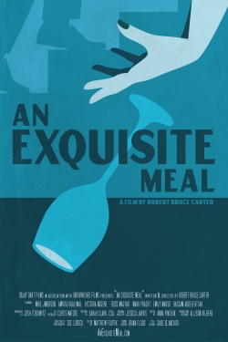 watch An Exquisite Meal Movie online free in hd on Red Stitch