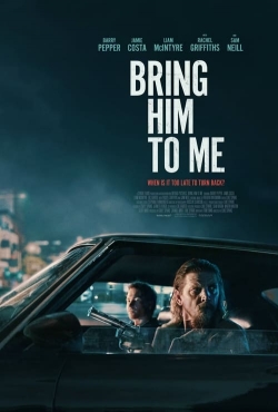 watch Bring Him to Me Movie online free in hd on Red Stitch