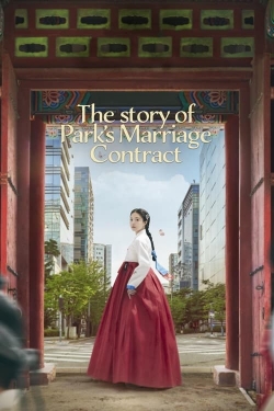 watch The Story of Park's Marriage Contract Movie online free in hd on Red Stitch