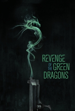 watch Revenge of the Green Dragons Movie online free in hd on Red Stitch