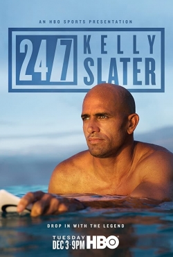 watch 24/7: Kelly Slater Movie online free in hd on Red Stitch