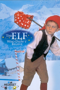 watch The Elf Who Didn't Believe Movie online free in hd on Red Stitch