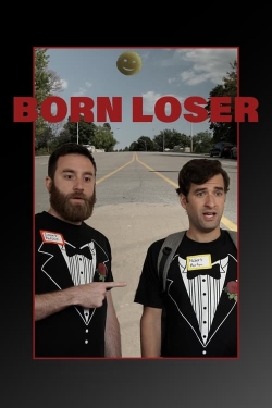 watch Born Loser Movie online free in hd on Red Stitch