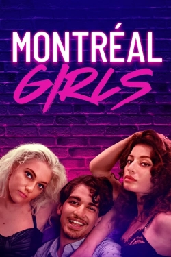 watch Montréal Girls Movie online free in hd on Red Stitch