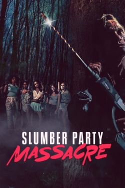 watch Slumber Party Massacre Movie online free in hd on Red Stitch