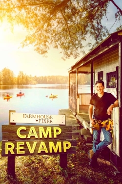 watch Farmhouse Fixer: Camp Revamp Movie online free in hd on Red Stitch