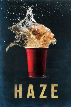 watch Haze Movie online free in hd on Red Stitch