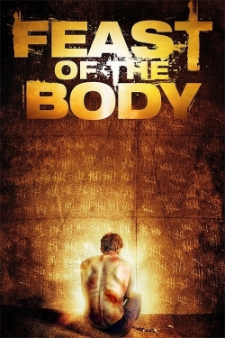 watch Feast of the Body Movie online free in hd on Red Stitch