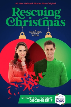 watch Rescuing Christmas Movie online free in hd on Red Stitch