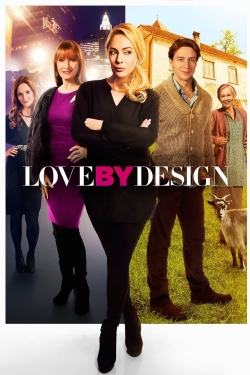 watch Love by Design Movie online free in hd on Red Stitch