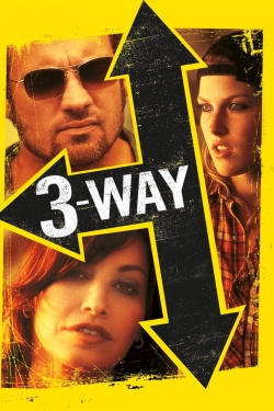 watch Three Way Movie online free in hd on Red Stitch