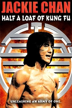 watch Half a Loaf of Kung Fu Movie online free in hd on Red Stitch