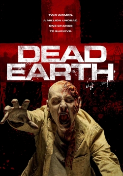 watch Dead Earth Movie online free in hd on Red Stitch