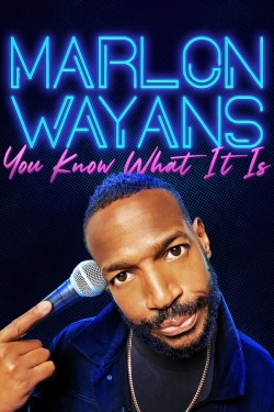 watch Marlon Wayans: You Know What It Is Movie online free in hd on Red Stitch