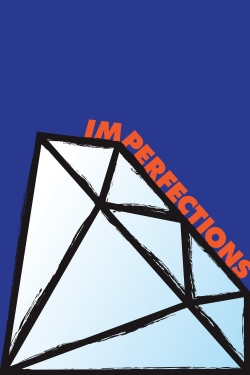 watch Imperfections Movie online free in hd on Red Stitch