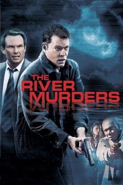 watch The River Murders Movie online free in hd on Red Stitch