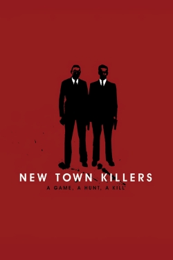 watch New Town Killers Movie online free in hd on Red Stitch