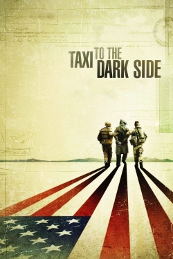 watch Taxi to the Dark Side Movie online free in hd on Red Stitch