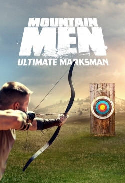 watch Mountain Men Ultimate Marksman Movie online free in hd on Red Stitch