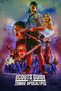 watch Scouts Guide to the Zombie Apocalypse Movie online free in hd on Red Stitch