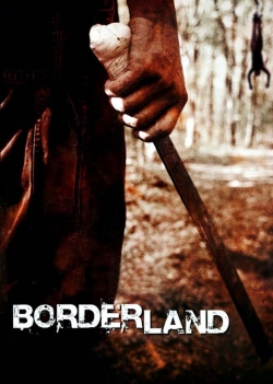 watch Borderland Movie online free in hd on Red Stitch