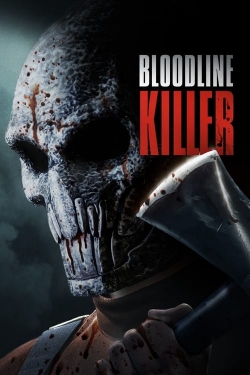 watch Bloodline Killer Movie online free in hd on Red Stitch