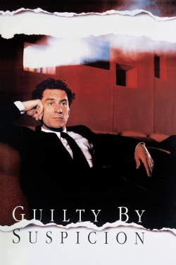 watch Guilty by Suspicion Movie online free in hd on Red Stitch