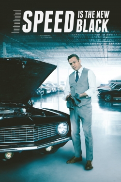 watch Speed Is the New Black Movie online free in hd on Red Stitch