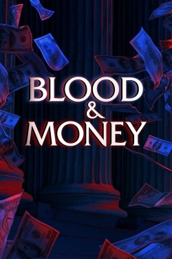 watch Blood & Money Movie online free in hd on Red Stitch