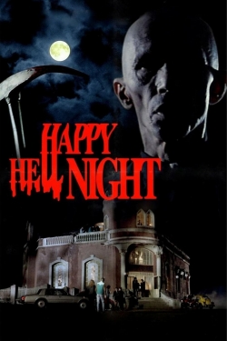 watch Happy Hell Night Movie online free in hd on Red Stitch