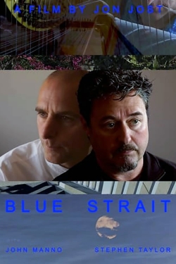 watch Blue Strait Movie online free in hd on Red Stitch