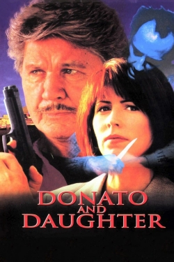 watch Donato and Daughter Movie online free in hd on Red Stitch