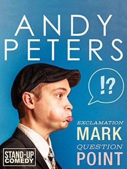 watch Andy Peters: Exclamation Mark Question Point Movie online free in hd on Red Stitch