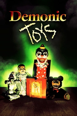 watch Demonic Toys Movie online free in hd on Red Stitch