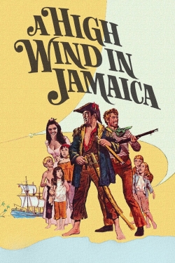 watch A High Wind in Jamaica Movie online free in hd on Red Stitch