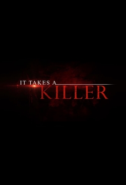 watch It Takes a Killer Movie online free in hd on Red Stitch