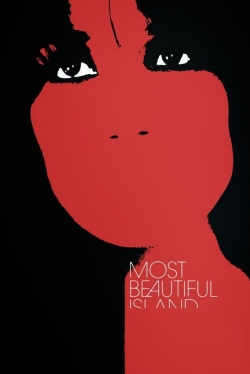 watch Most Beautiful Island Movie online free in hd on Red Stitch